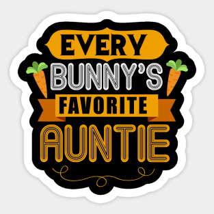 WOMEN'S EVERY BUNNYS FAVORITE AUNTIE SHIRT CUTE EASTER GIFT Sticker